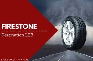 Firestone Destination LE3