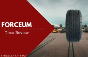 Forceum Tires Review