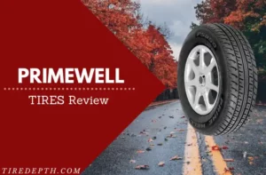 primewell tires review