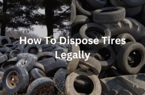 Legal Tire Disposal