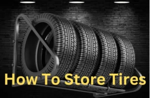 Properly Store Tires