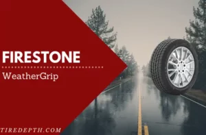 Firestone WeatherGrip Review